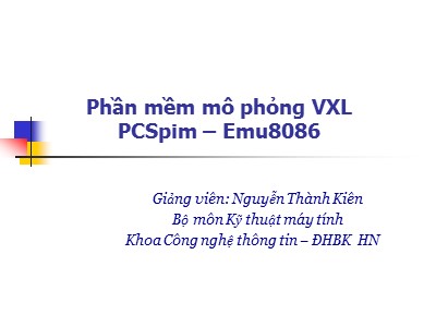 Phần mềm mô phỏng VXL PCSpim – Emu8086