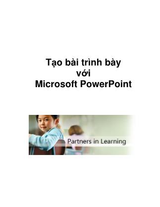 Tạo bài trình bày với Microsoft PowerPoint (Phần 1)