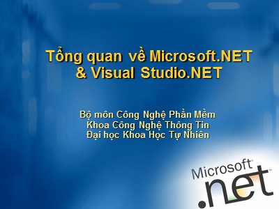 Tổng quan về Microsoft.NET & Visual Studio.NET