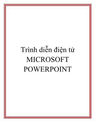 Trình diễn điện tử MICROSOFT POWERPOINT