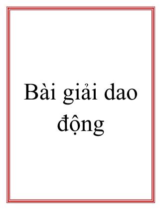 Bài giải dao động - TS Nguyễn Hoài Sơn