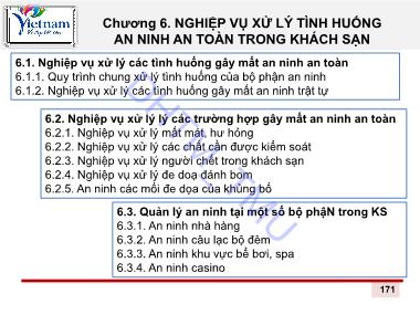 Bài giảng An ninh khách sạn (Hotel Security) - Chương 6: Nghiệp vụ xử lý tình huống an ninh an toàn trong khách sạn