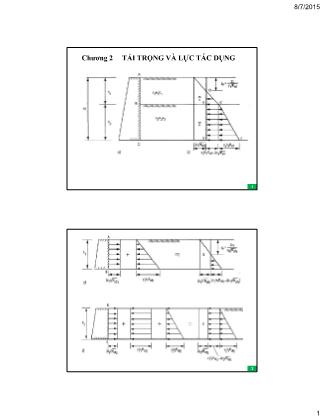 Bài giảng Bê tông chuyên ngành - Chương 2: Tải trọng và lực tác dụng (Phần 1)