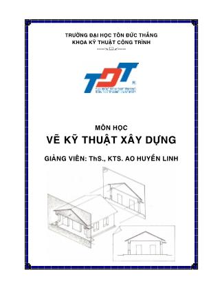 Bài giảng Đề cương môn học vẽ kỹ thuật xây dựng