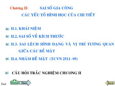 Bài giảng Dung sai & Kỹ thuật đo - Chương II: Sai số gia công các yếu tố hình học của chi tiết