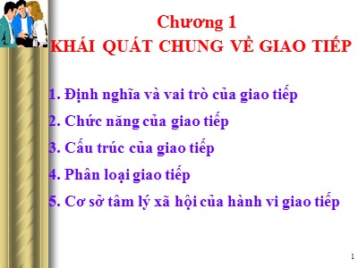 Bài giảng Giao tiếp kinh doanh (Phần 1)