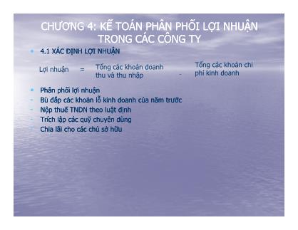 Bài giảng Kế toán công ty - Chương IV: Kế toán phân phối lợi nhuận trong các công ty