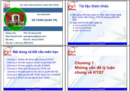 Bài giảng Kế toán quản trị - Chương 1: Những vấn đề lý luận chung về KTQT - ThS. Vũ Quang Kết