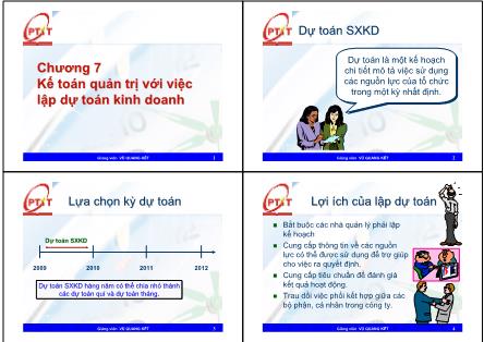 Bài giảng Kế toán quản trị - Chương 7: Kế toán quản trị với việc lập dự toán kinh doanh - ThS. Vũ Quang Kết