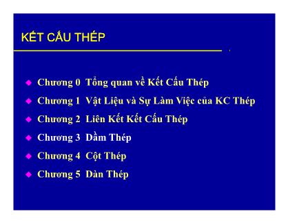 Bài giảng Kết cấu thép - Chương 3: Dầm thép - ThS. Cao Tấn Ngọc Thân