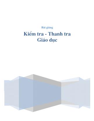 Bài giảng Kiểm tra - Thanh tra giáo dục