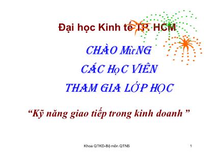 Bài giảng Kỹ năng giao tiếp trong kinh doanh - Chương 3: Người giao tiếp - Ths. Nguyễn Văn Chương