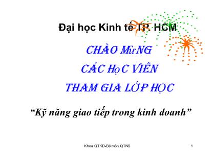 Bài giảng Kỹ năng giao tiếp trong kinh doanh - Chương 4: Đối tượng giao tiếp - Ths. Nguyễn Văn Chương