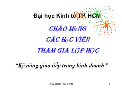 Bài giảng Kỹ năng giao tiếp trong kinh doanh - Chương 5: Thông điệp - Ths. Nguyễn Văn Chương