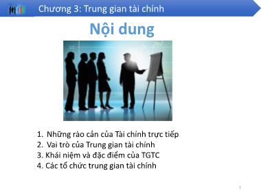 Bài giảng Lý thuyết Tài chính tiền tệ - Chương 3: Trung gian tài chính