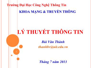 Bài giảng Lý thuyết thông tin - Chương 1: Những khái niệm cơ bản - Bùi Văn Thành