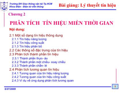 Bài giảng Lý thuyết tín hiệu - Chương 2: Phân tích tín hiệu miền thời gian