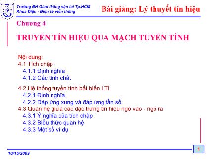 Bài giảng Lý thuyết tín hiệu - Chương 4: Truyền tín hiệu qua mạch tuyến tính