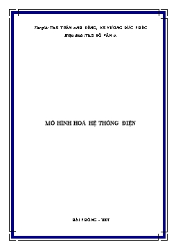 Bài giảng Mô hình hoá hệ thống điện - Th.S Trần Anh Dũng