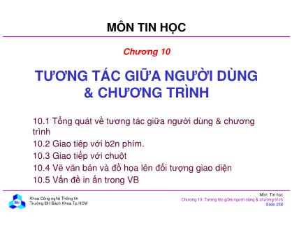 Bài giảng môn Tin học đại cương - Chương 10: Tương tác giữa người dùng & chương trình