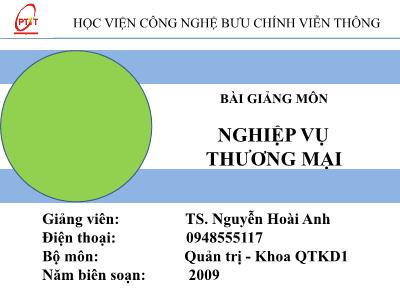 Bài giảng Ngân hàng thương mại - Chương 6: Bán hàng và quản trị bán hàng - TS. Nguyễn Hoài Anh