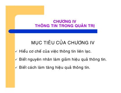 Bài giảng Nguyên lý Quản trị học - Chương IV: Thông tin trong quản trị