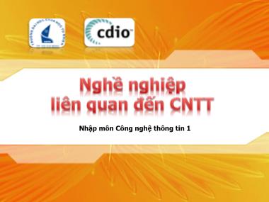 Bài giảng Nhập môn công nghệ thông tin 1 - Bài 7: Nghề nghiệp liên quan đến công nghệ thông tin