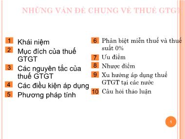 Bài giảng Những vấn đề chung về thuế GTGT