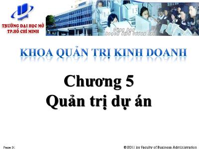 Bài giảng Phân tích định lượng trong kinh doanh - Chương 5: Quản trị dự án