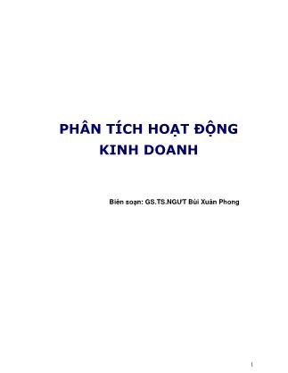 Bài giảng Phân tích hoạt động kinh doanh - GS.TS.NGƯT Bùi Xuân Phong