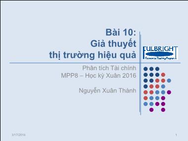 Bài giảng Phân tích Tài chính - Bài 10: Giả thuyết thị trường hiệu quả