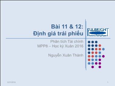 Bài giảng Phân tích Tài chính - Bài 11 & 12: Định giá trái phiếu