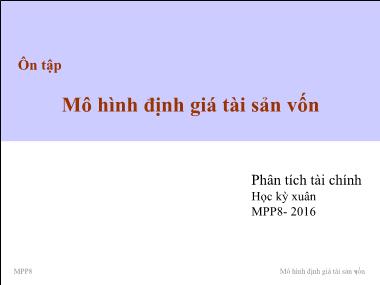 Bài giảng Phân tích Tài chính - Ôn tập: Mô hình định giá tài sản vốn