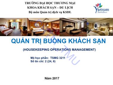 Bài giảng Quản trị buồng khách sạn - Chương 1: Tổng quan về quản trị buồng khách sạn