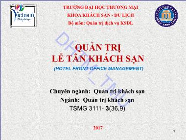 Bài giảng Quản trị lễ tân khách sạn - Chương 1: Tổng quan về quản trị lễ tân khách sạn