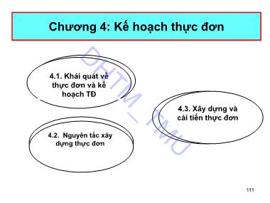 Bài giảng Quản trị thực phẩm và đồ uống (Food & Beverage Management) - Chương 4: Kế hoạch thực đơn