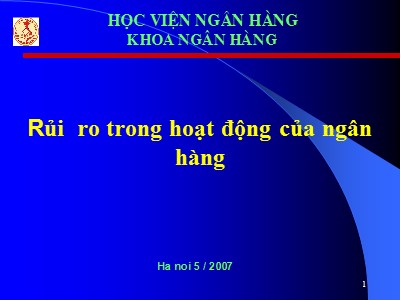 Bài giảng Rủi ro trong hoạt động của ngân hàng