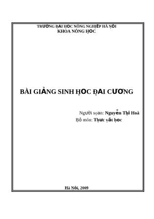 Bài giảng Sinh học đại cương - Nguyễn Thị Hoà