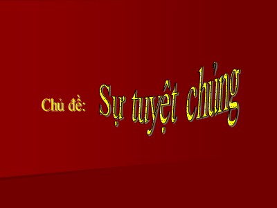 Bài giảng Sự tuyệt chủng