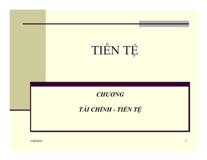 Bài giảng Tài chính tiền tệ - Chương 2: Tiền tệ