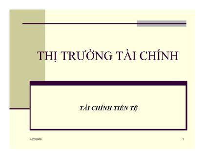 Bài giảng Tài chính tiền tệ - Chương 8: Thị trường tài chính