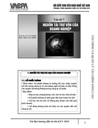 Bài giảng Tài chính và quản lý tài chính nâng cao - Vấn đề 7: Nguồn tài trợ vốn của doanh nghiệp - PGS.TS. Vũ Văn Ninh