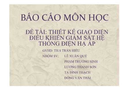 Bài giảng Thiết kế giao diện điều khiển giám sát hệ thống điện hạ áp