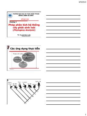 Bài giảng Tin sinh học - Chương 4: Phép phân tích hệ thống cây phát sinh loài (Phylogeny Analysis) - ThS. Nguyễn Thành Luân