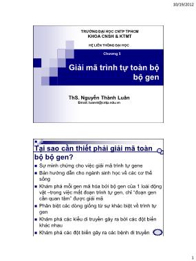 Bài giảng Tin sinh học - Chương 5.Giải mã trình tự toàn bộ bộ gen - ThS. Nguyễn Thành Luân