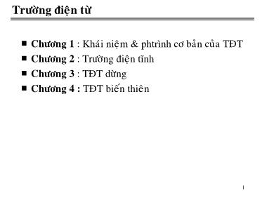 Bài giảng Trường điện từ - Chương 4: Trường điện từ biến thiên