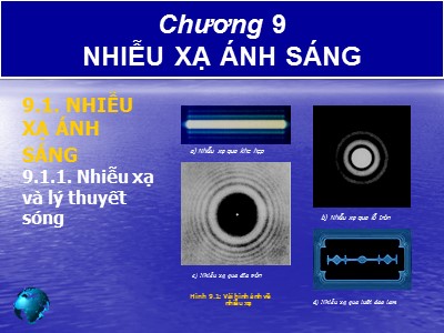 Bài giảng Vật lý đại cương 2 - Chương 9: Nhiễu xạ ánh sáng