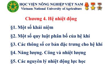 Bài giảng Vật lý đại cương - Chương 4: Hệ nhiệt động - Lê Văn Dũng