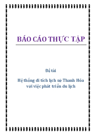 Báo cáo Hệ thống di tích lịch sử Thanh Hóa với việc phát triển du lịch