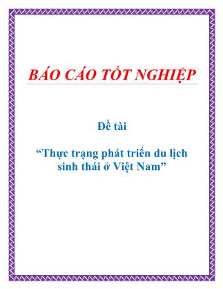 Báo cáo Thực trạng phát triển du lịch sinh thái ở Việt Nam